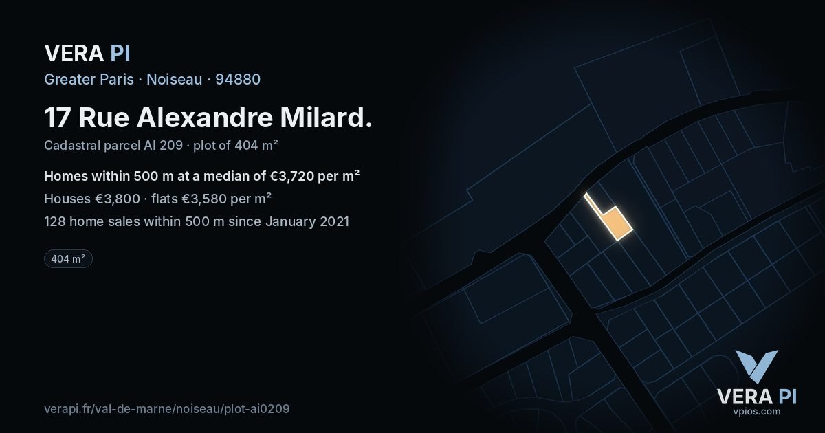 17 Rue Alexandre Milard, Noiseau at night – the plot lit, the parcels around coloured by the prices near them