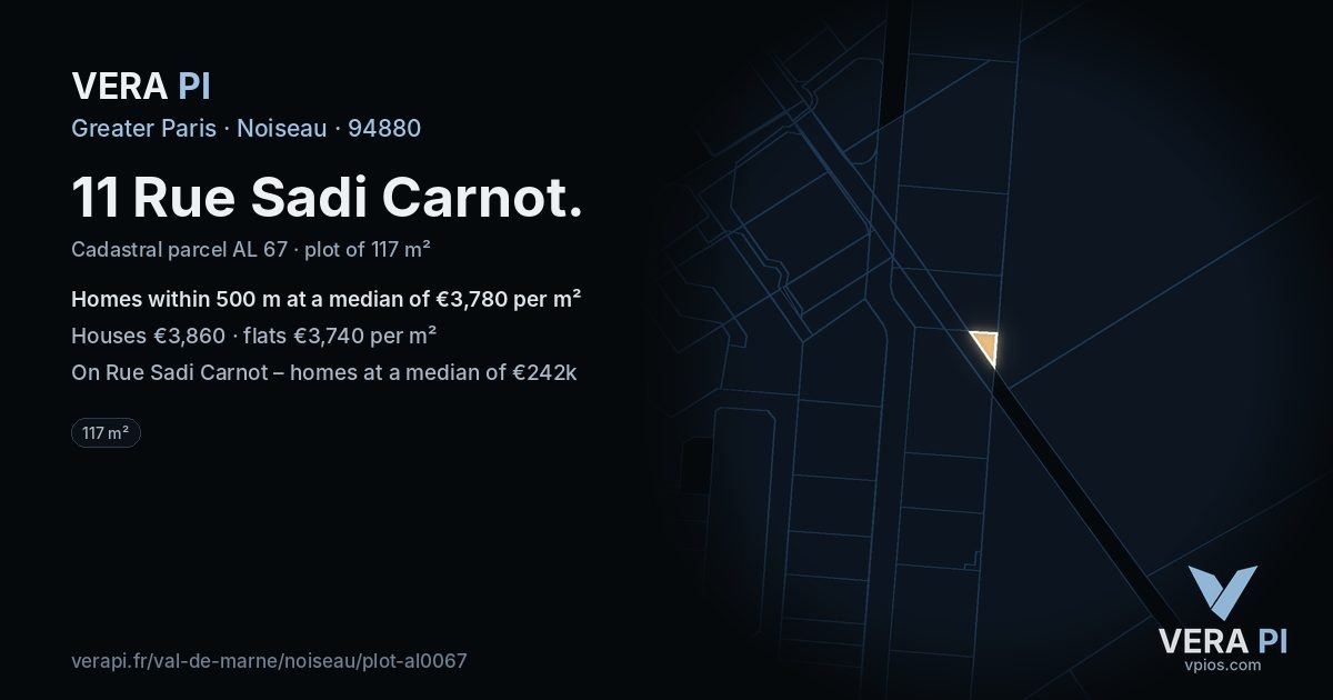 11 Rue Sadi Carnot, Noiseau at night – the plot lit, the parcels around coloured by the prices near them