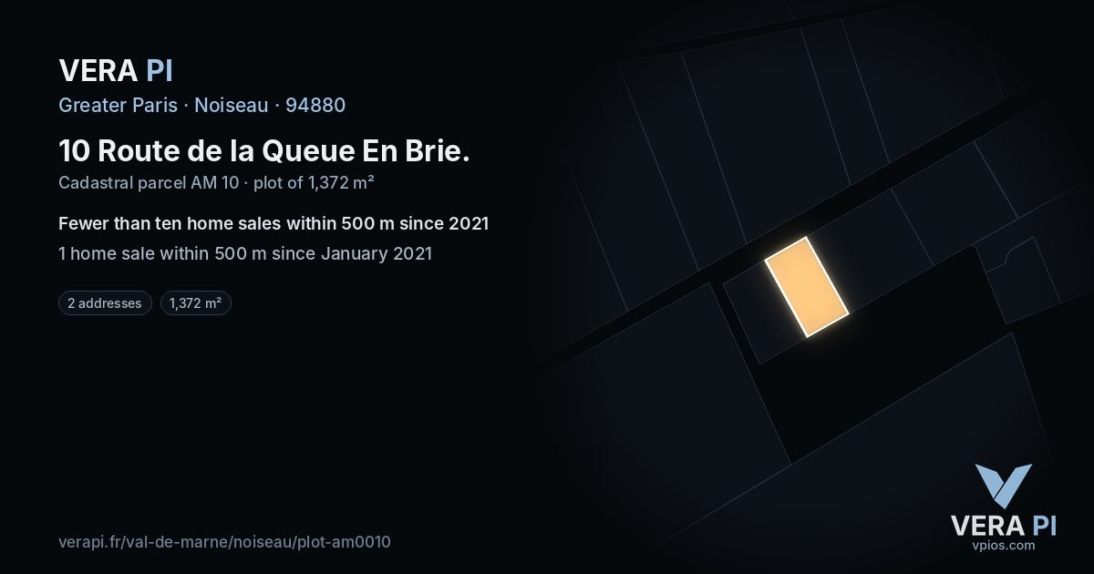 10 Route de la Queue En Brie, Noiseau at night – the plot lit, the parcels around coloured by the prices near them