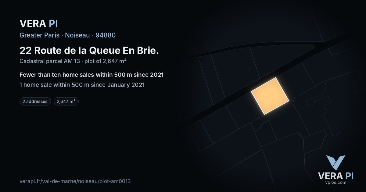 22 Route de la Queue En Brie, Noiseau at night – the plot lit, the parcels around coloured by the prices near them