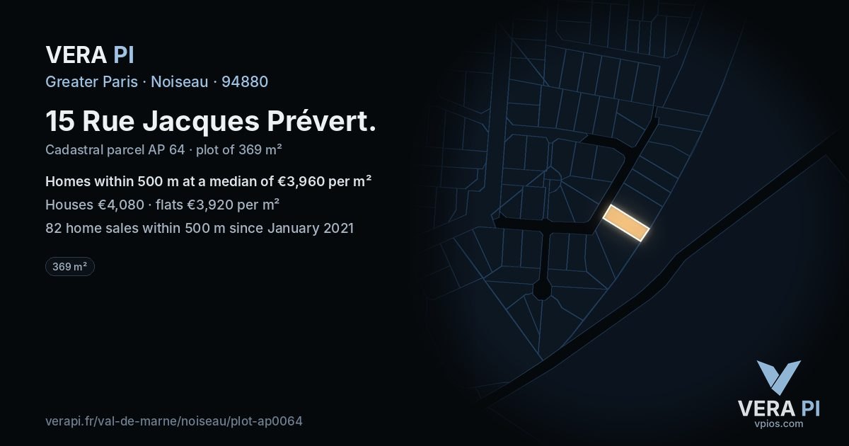 15 Rue Jacques Prévert, Noiseau at night – the plot lit, the parcels around coloured by the prices near them