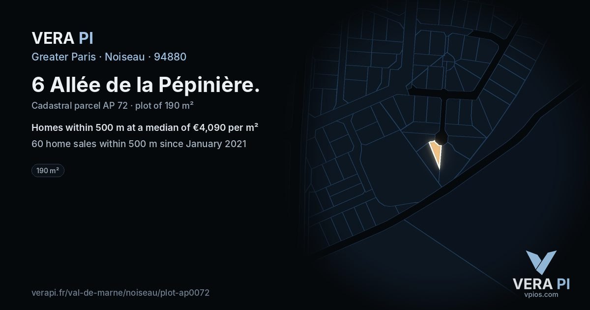 6 Allée de la Pépinière, Noiseau at night – the plot lit, the parcels around coloured by the prices near them