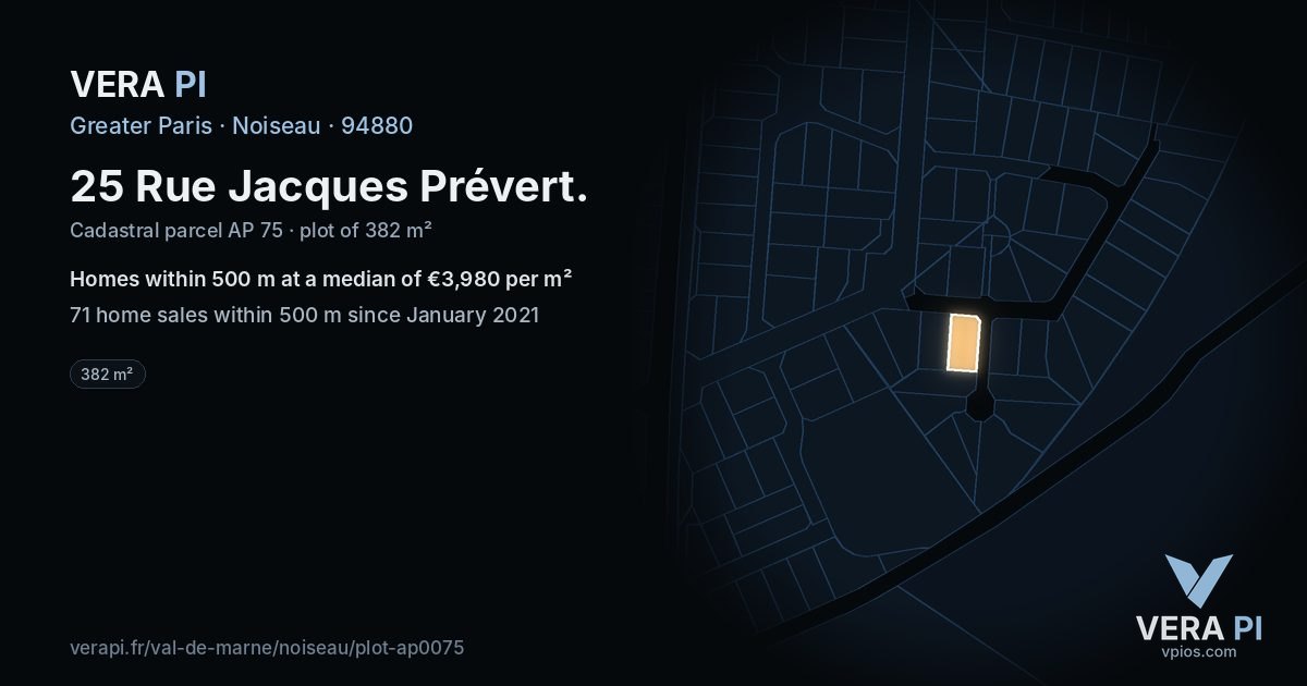 25 Rue Jacques Prévert, Noiseau at night – the plot lit, the parcels around coloured by the prices near them