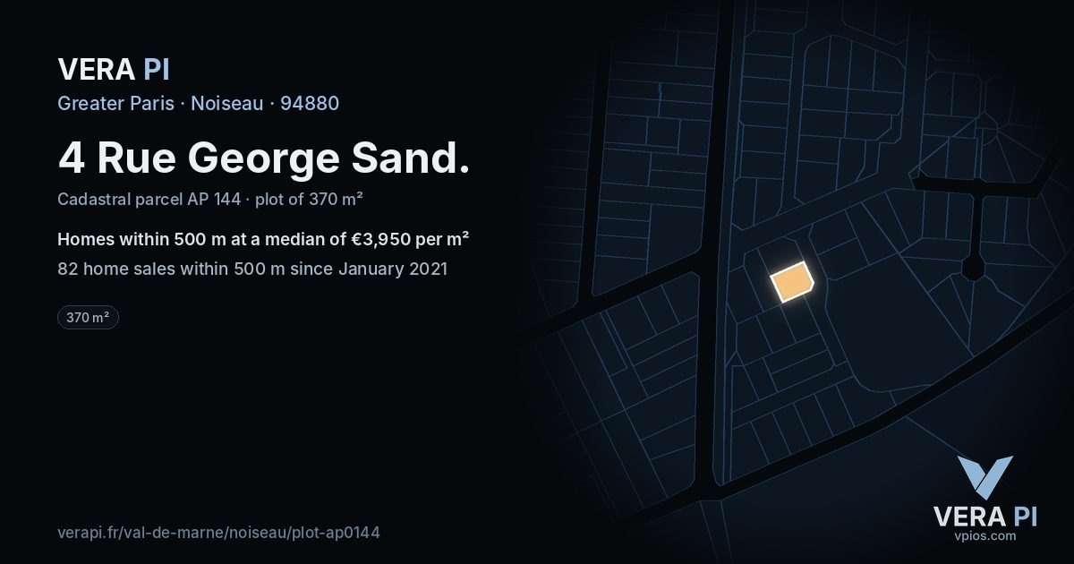 4 Rue George Sand, Noiseau at night – the plot lit, the parcels around coloured by the prices near them