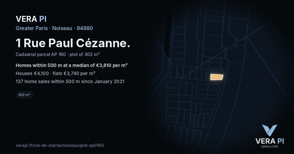 1 Rue Paul Cézanne, Noiseau at night – the plot lit, the parcels around coloured by the prices near them