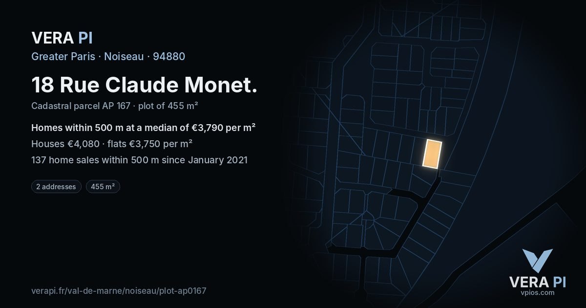 18 Rue Claude Monet, Noiseau at night – the plot lit, the parcels around coloured by the prices near them