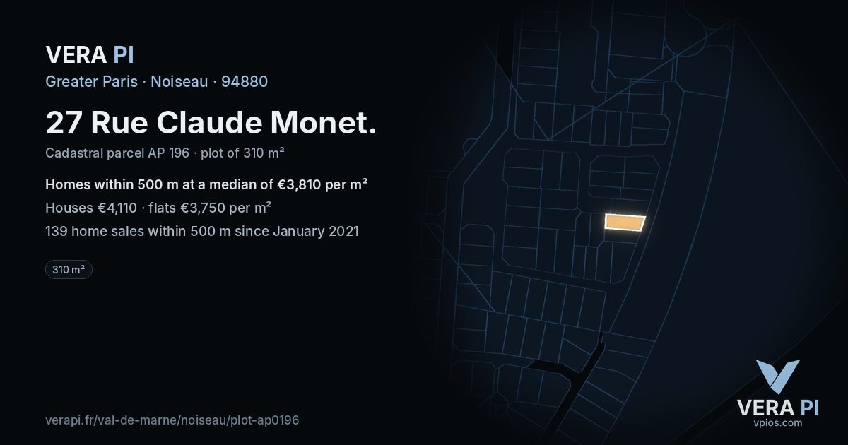 27 Rue Claude Monet, Noiseau at night – the plot lit, the parcels around coloured by the prices near them