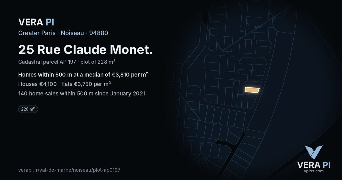 25 Rue Claude Monet, Noiseau at night – the plot lit, the parcels around coloured by the prices near them