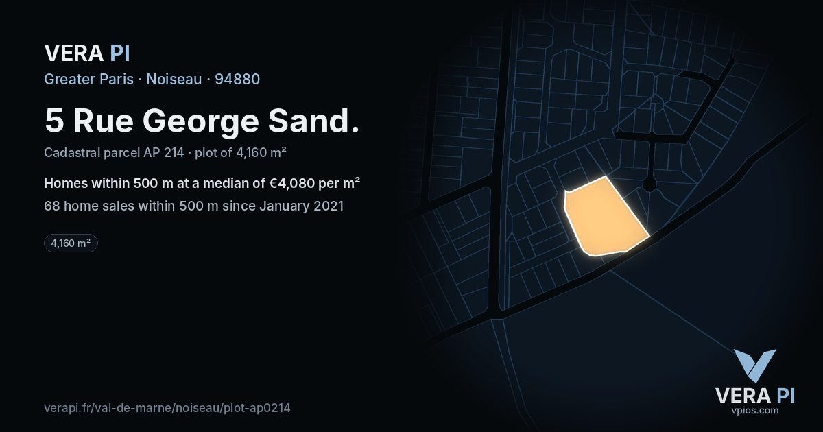 5 Rue George Sand, Noiseau at night – the plot lit, the parcels around coloured by the prices near them
