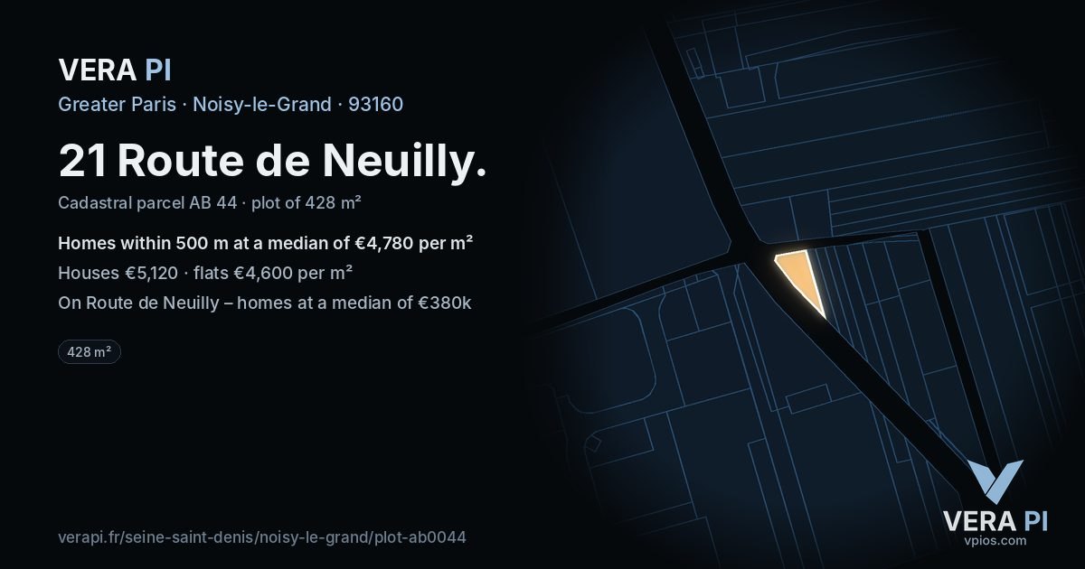 21 Route de Neuilly, Noisy-le-Grand at night – the plot lit, the parcels around coloured by the prices near them
