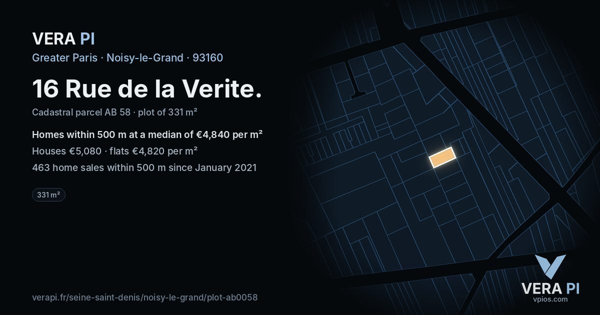 16 Rue de la Verite, Noisy-le-Grand at night – the plot lit, the parcels around coloured by the prices near them