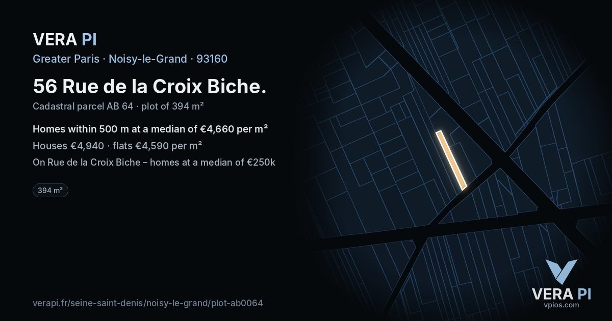 56 Rue de la Croix Biche, Noisy-le-Grand at night – the plot lit, the parcels around coloured by the prices near them