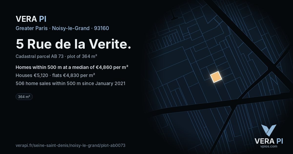 5 Rue de la Verite, Noisy-le-Grand at night – the plot lit, the parcels around coloured by the prices near them