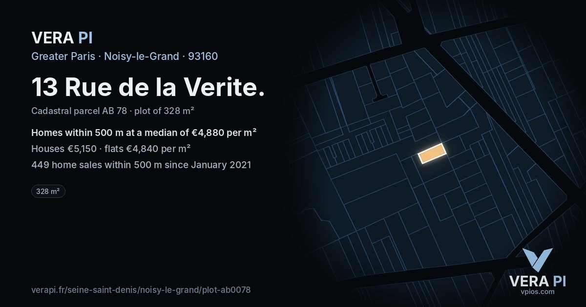 13 Rue de la Verite, Noisy-le-Grand at night – the plot lit, the parcels around coloured by the prices near them