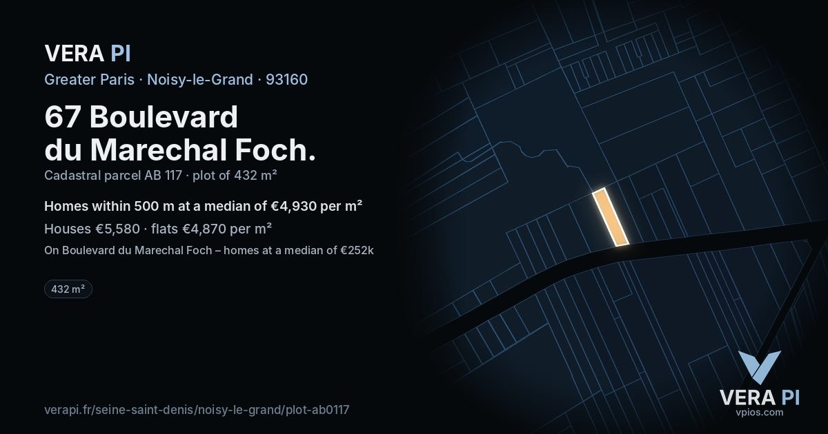 67 Boulevard du Marechal Foch, Noisy-le-Grand at night – the plot lit, the parcels around coloured by the prices near them