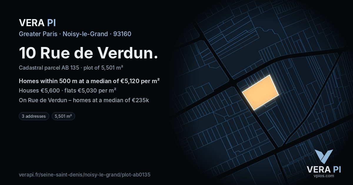 10 Rue de Verdun, Noisy-le-Grand at night – the plot lit, the parcels around coloured by the prices near them