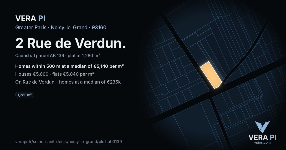 2 Rue de Verdun, Noisy-le-Grand at night – the plot lit, the parcels around coloured by the prices near them