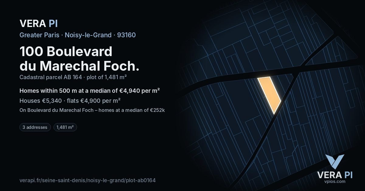 100 Boulevard du Marechal Foch, Noisy-le-Grand at night – the plot lit, the parcels around coloured by the prices near them