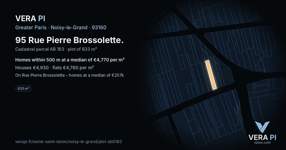 95 Rue Pierre Brossolette, Noisy-le-Grand at night – the plot lit, the parcels around coloured by the prices near them
