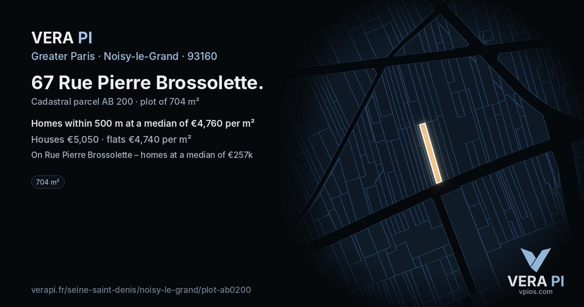 67 Rue Pierre Brossolette, Noisy-le-Grand at night – the plot lit, the parcels around coloured by the prices near them