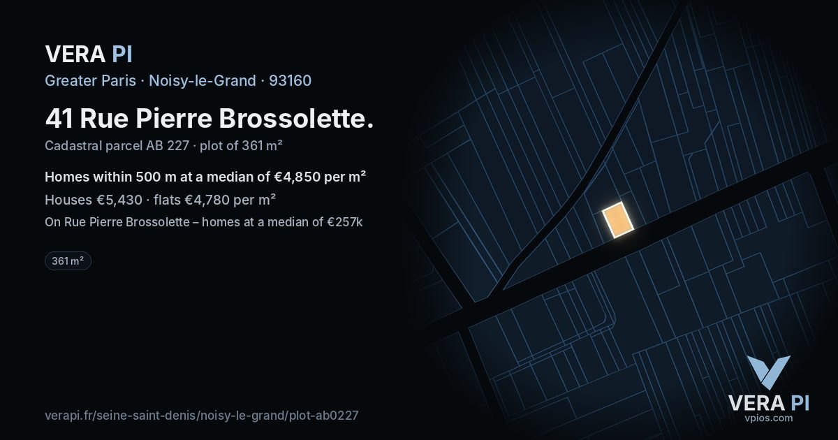 41 Rue Pierre Brossolette, Noisy-le-Grand at night – the plot lit, the parcels around coloured by the prices near them