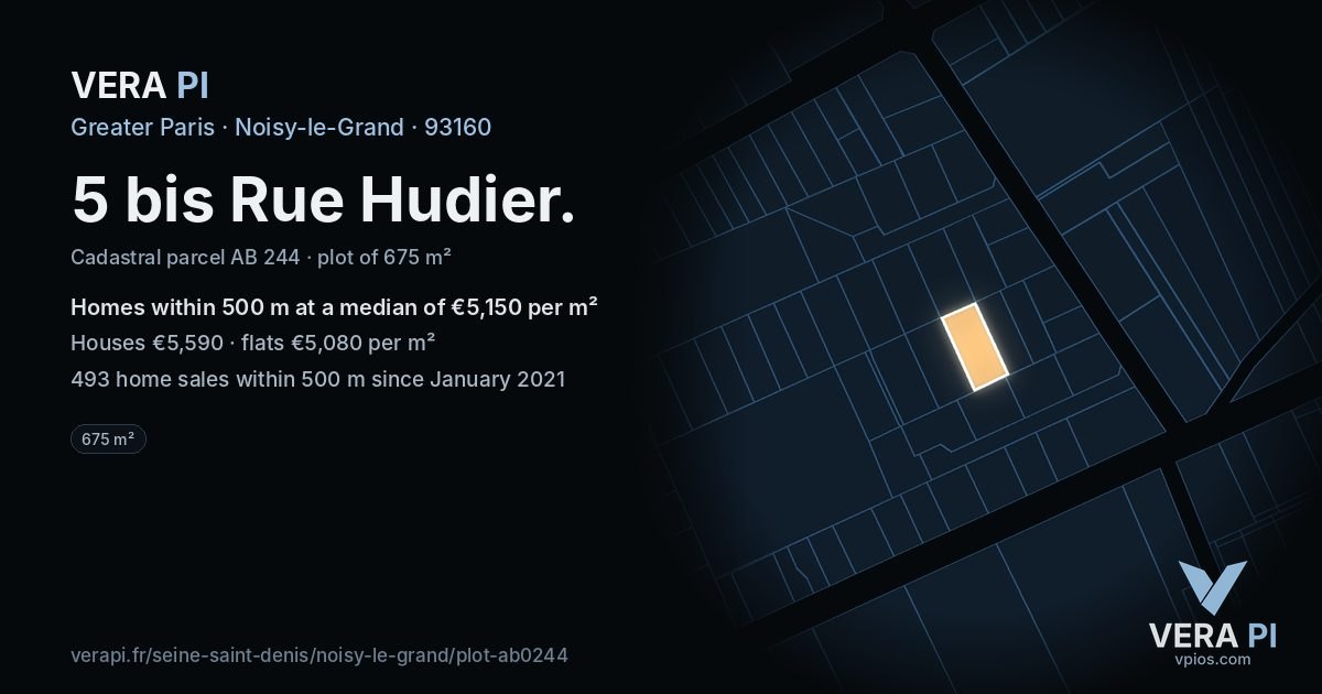 5 bis Rue Hudier, Noisy-le-Grand at night – the plot lit, the parcels around coloured by the prices near them