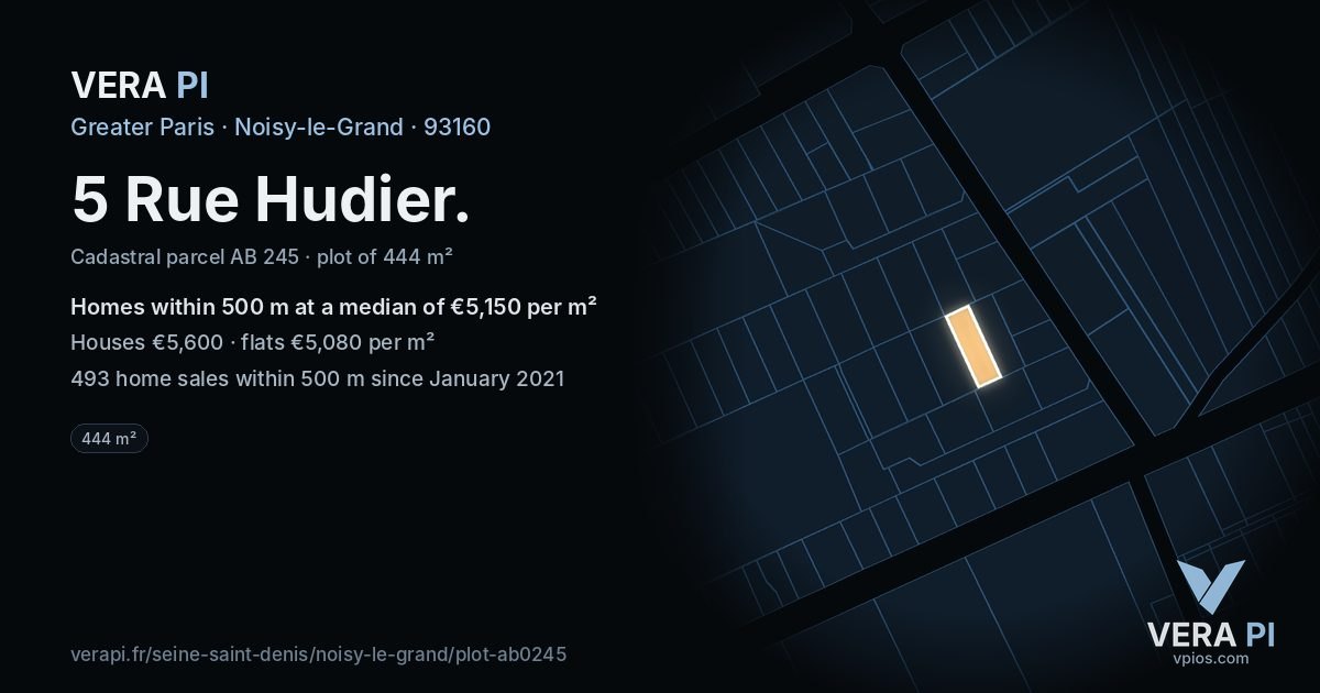 5 Rue Hudier, Noisy-le-Grand at night – the plot lit, the parcels around coloured by the prices near them