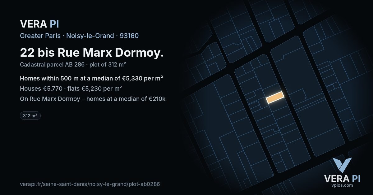 22 bis Rue Marx Dormoy, Noisy-le-Grand at night – the plot lit, the parcels around coloured by the prices near them