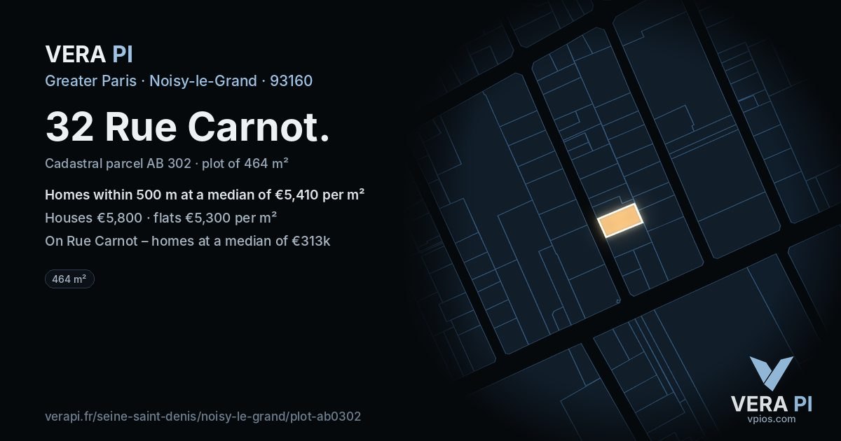 32 Rue Carnot, Noisy-le-Grand at night – the plot lit, the parcels around coloured by the prices near them