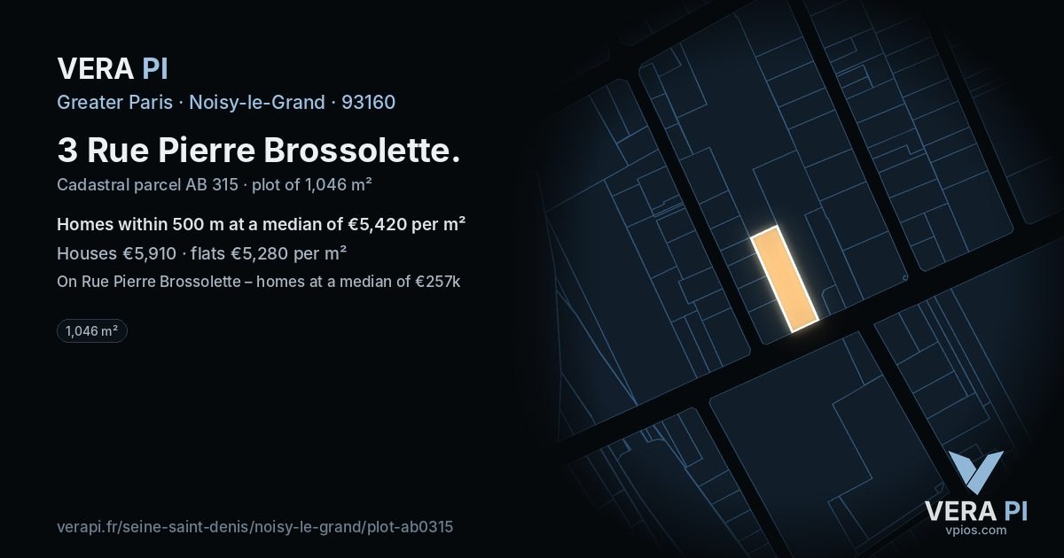 3 Rue Pierre Brossolette, Noisy-le-Grand at night – the plot lit, the parcels around coloured by the prices near them