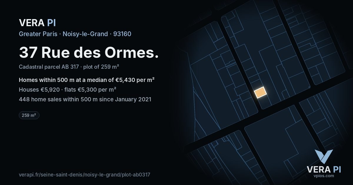 37 Rue des Ormes, Noisy-le-Grand at night – the plot lit, the parcels around coloured by the prices near them
