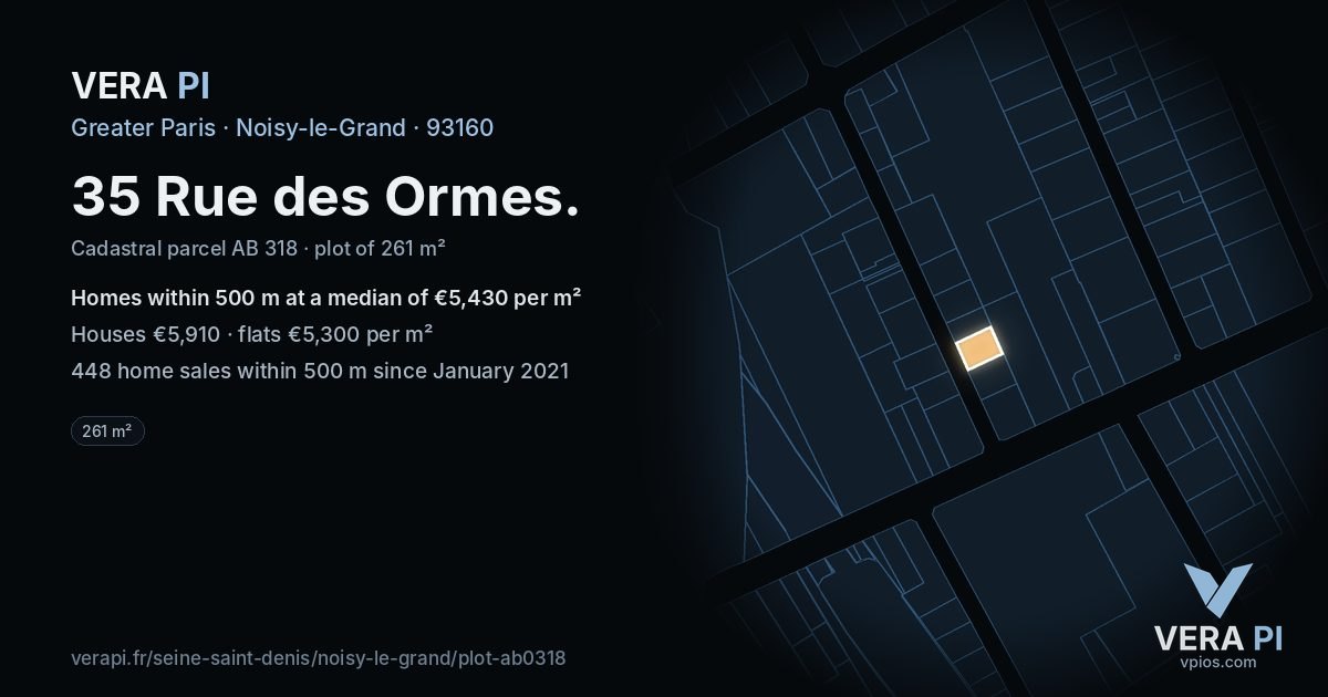 35 Rue des Ormes, Noisy-le-Grand at night – the plot lit, the parcels around coloured by the prices near them