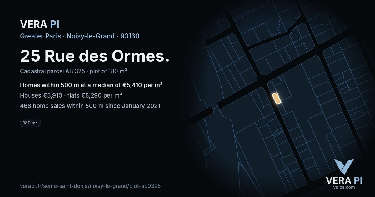 25 Rue des Ormes, Noisy-le-Grand at night – the plot lit, the parcels around coloured by the prices near them