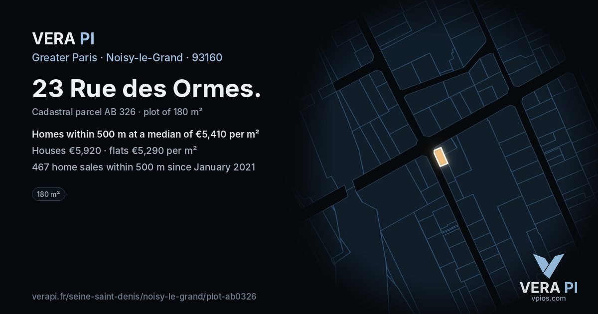 23 Rue des Ormes, Noisy-le-Grand at night – the plot lit, the parcels around coloured by the prices near them