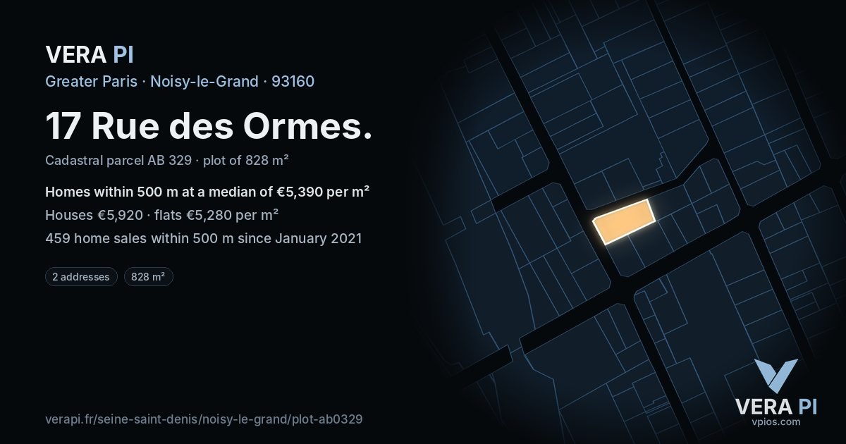 17 Rue des Ormes, Noisy-le-Grand at night – the plot lit, the parcels around coloured by the prices near them