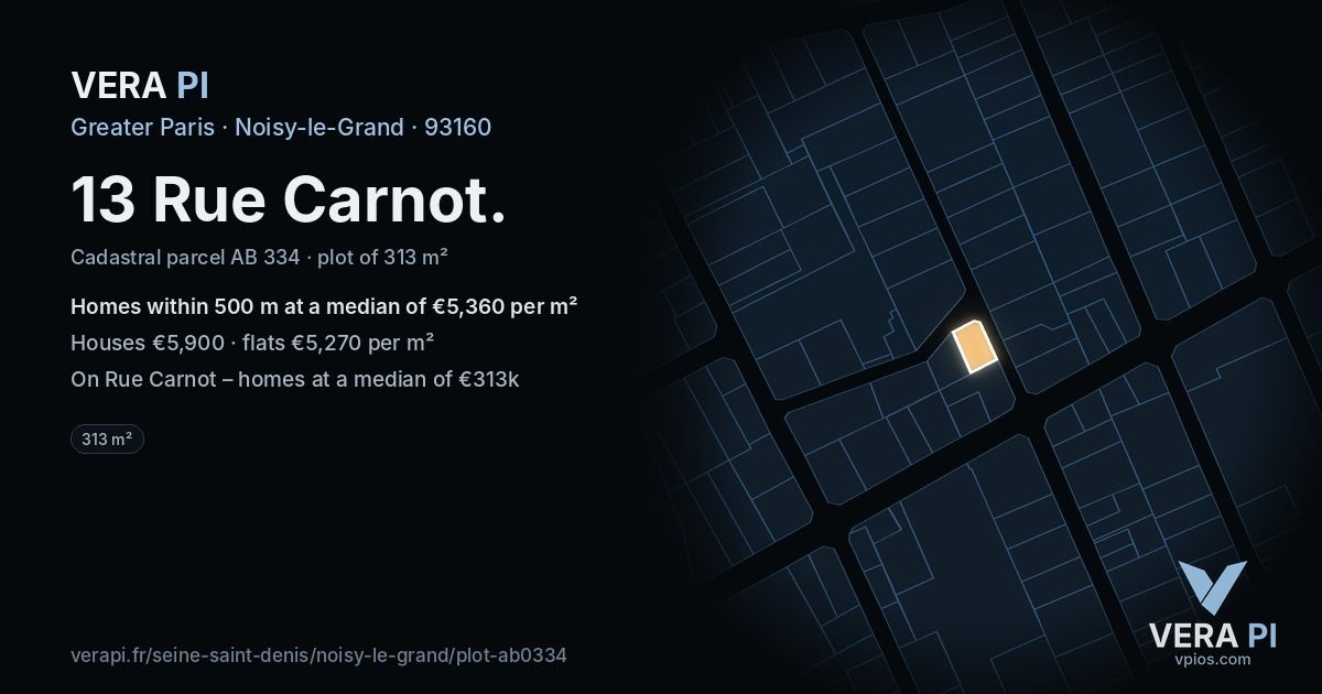 13 Rue Carnot, Noisy-le-Grand at night – the plot lit, the parcels around coloured by the prices near them