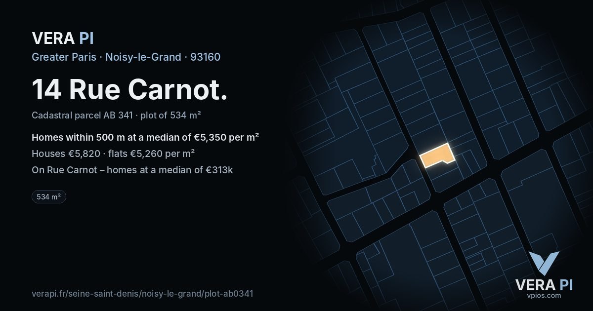 14 Rue Carnot, Noisy-le-Grand at night – the plot lit, the parcels around coloured by the prices near them