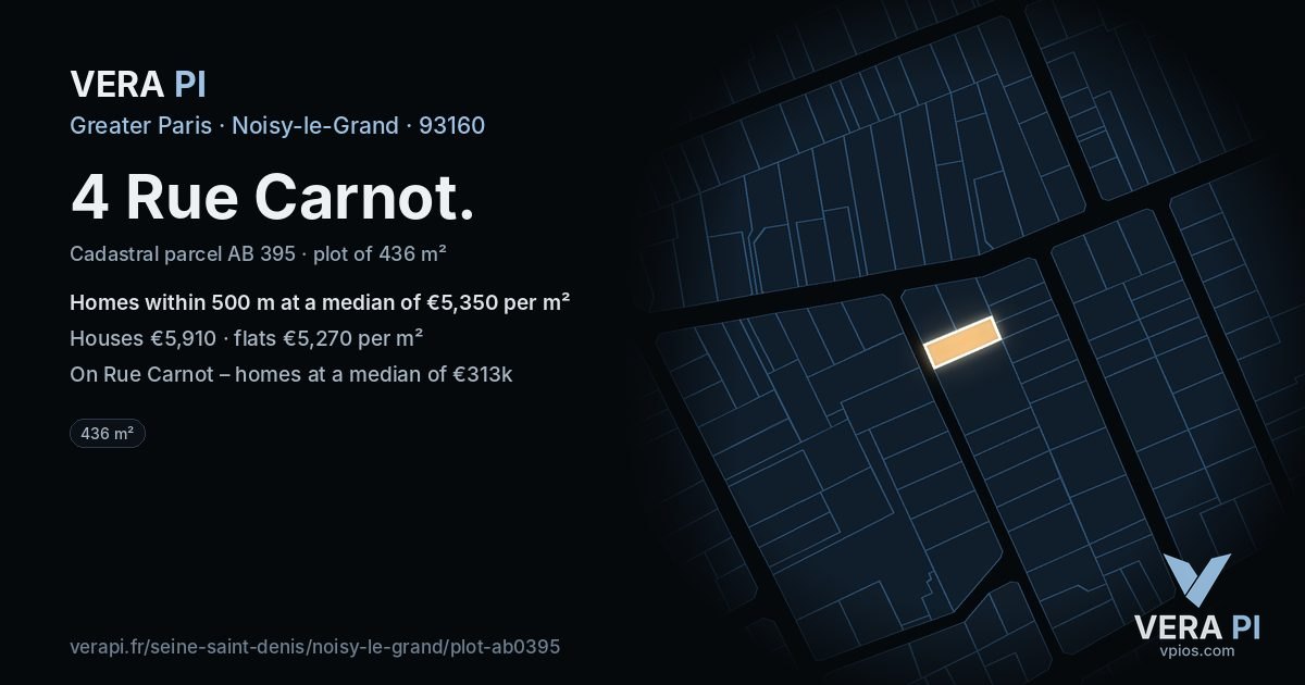 4 Rue Carnot, Noisy-le-Grand at night – the plot lit, the parcels around coloured by the prices near them
