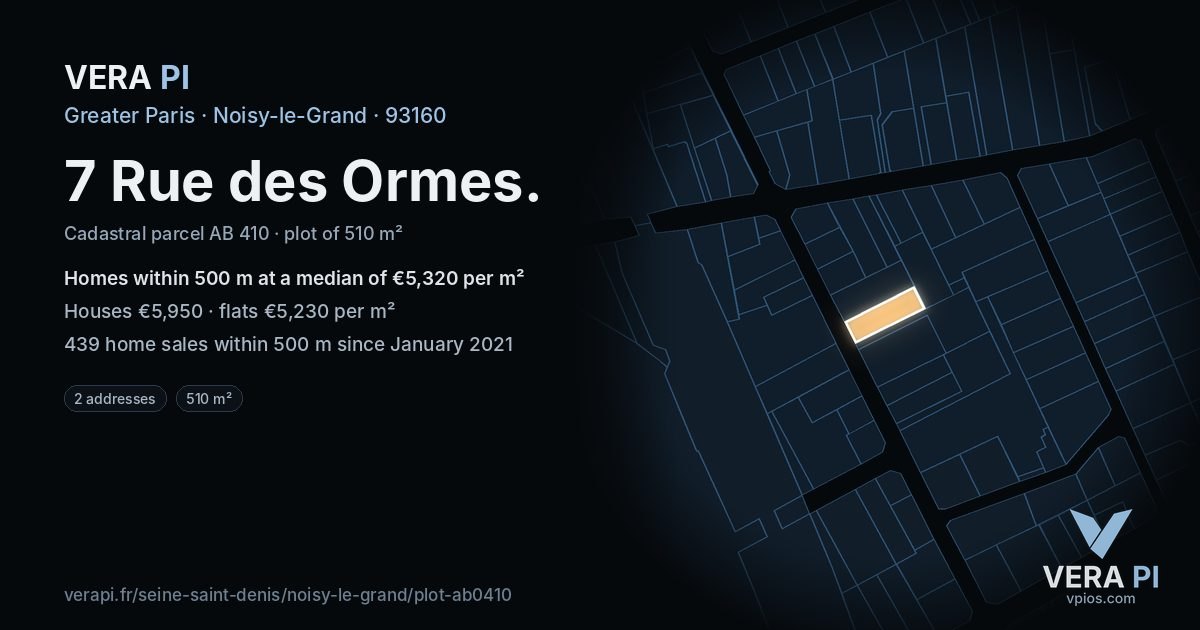7 Rue des Ormes, Noisy-le-Grand at night – the plot lit, the parcels around coloured by the prices near them