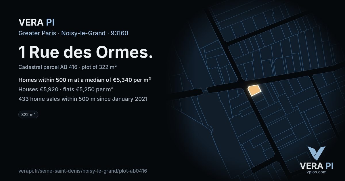 1 Rue des Ormes, Noisy-le-Grand at night – the plot lit, the parcels around coloured by the prices near them