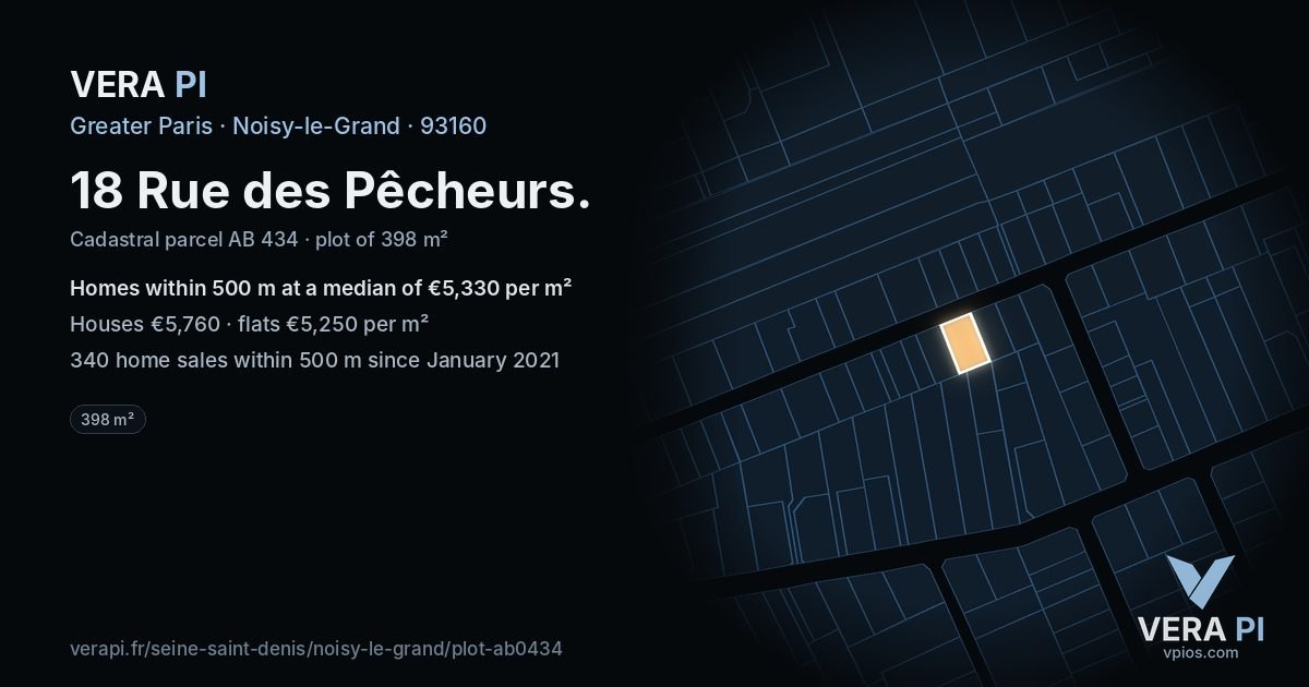 18 Rue des Pêcheurs, Noisy-le-Grand at night – the plot lit, the parcels around coloured by the prices near them