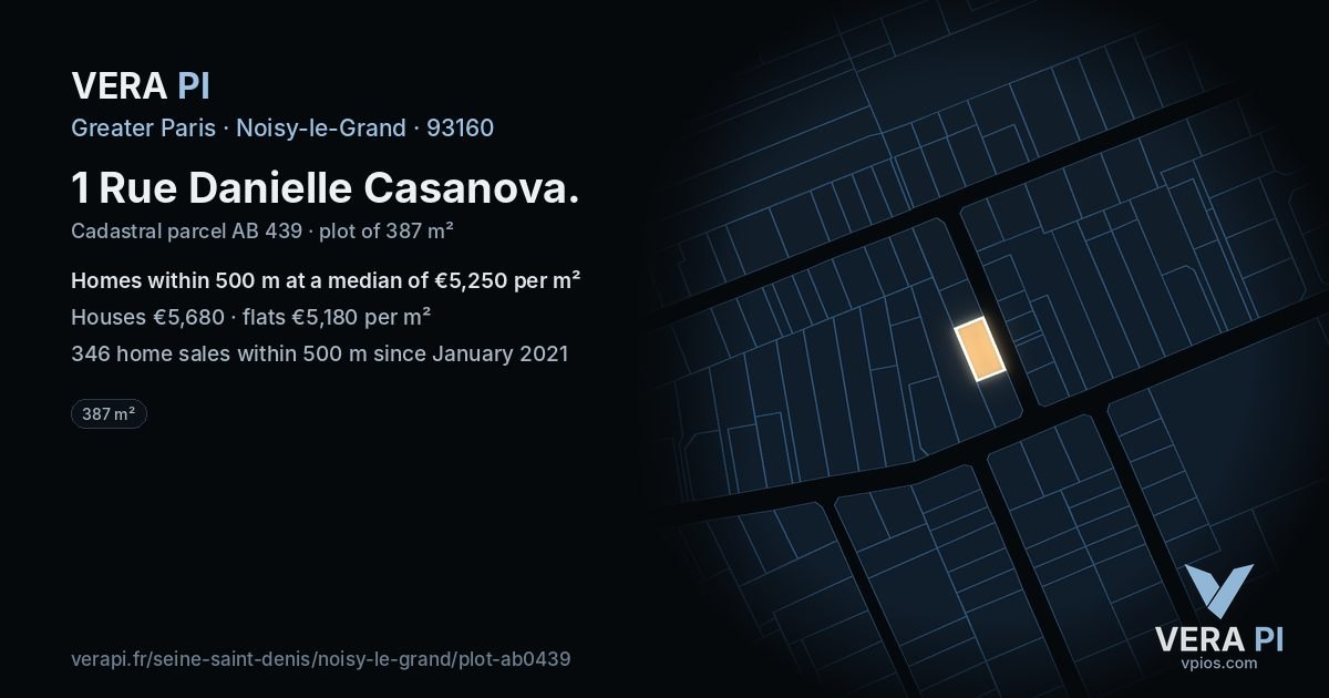 1 Rue Danielle Casanova, Noisy-le-Grand at night – the plot lit, the parcels around coloured by the prices near them