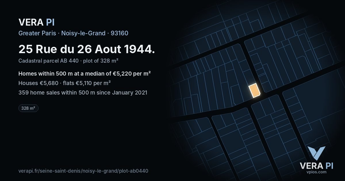 25 Rue du 26 Aout 1944, Noisy-le-Grand at night – the plot lit, the parcels around coloured by the prices near them