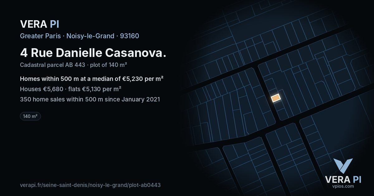 4 Rue Danielle Casanova, Noisy-le-Grand at night – the plot lit, the parcels around coloured by the prices near them