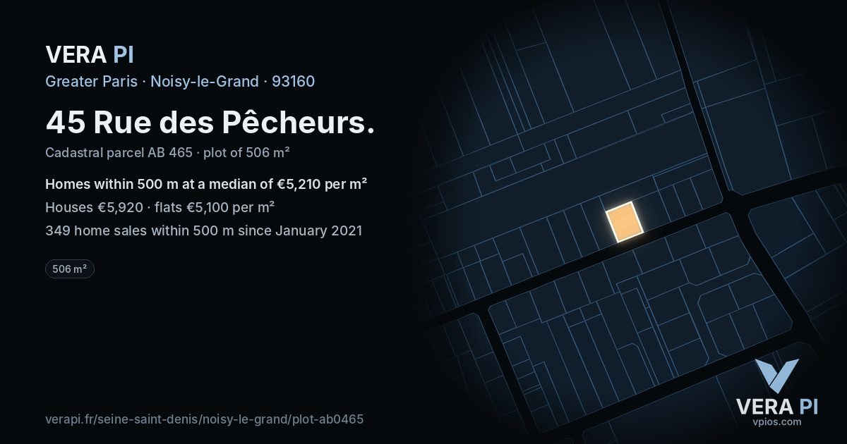 45 Rue des Pêcheurs, Noisy-le-Grand at night – the plot lit, the parcels around coloured by the prices near them