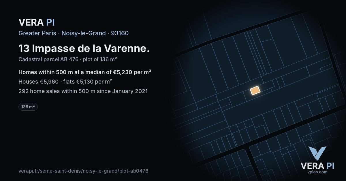 13 Impasse de la Varenne, Noisy-le-Grand at night – the plot lit, the parcels around coloured by the prices near them