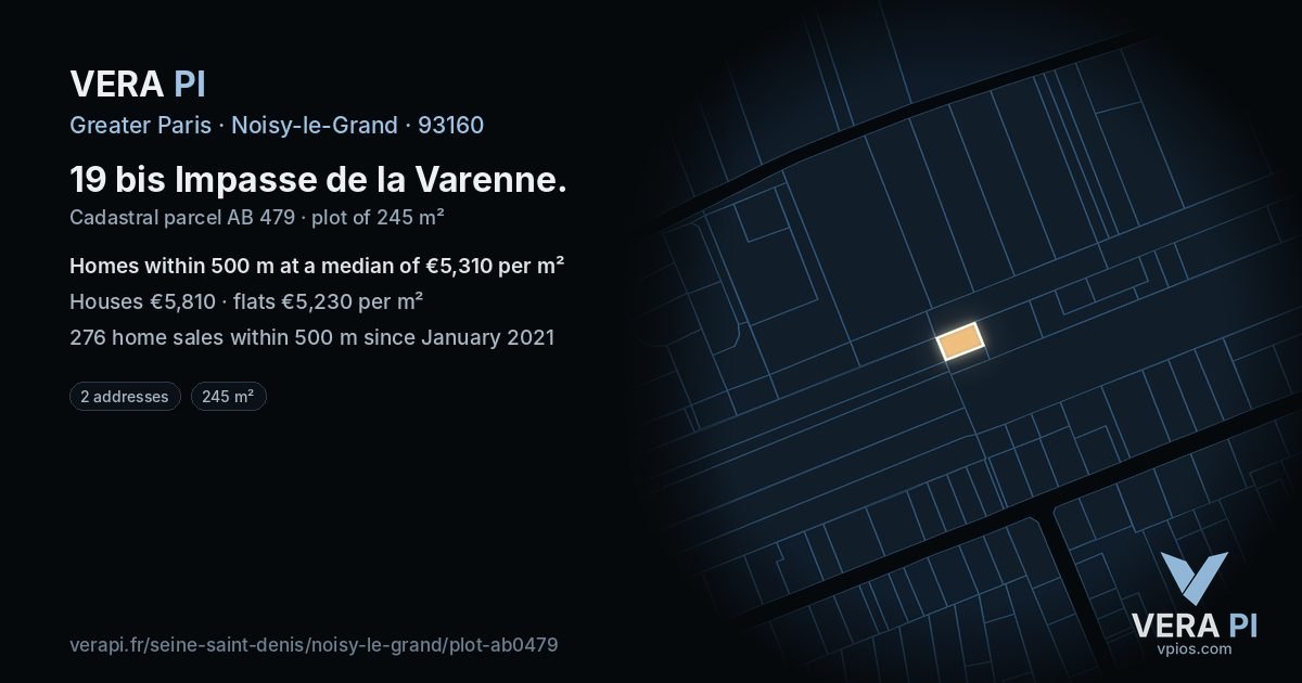 19 bis Impasse de la Varenne, Noisy-le-Grand at night – the plot lit, the parcels around coloured by the prices near them
