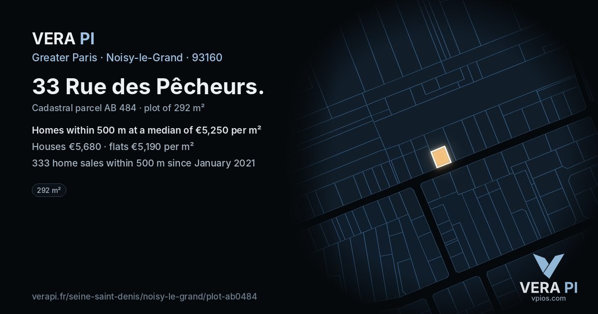 33 Rue des Pêcheurs, Noisy-le-Grand at night – the plot lit, the parcels around coloured by the prices near them