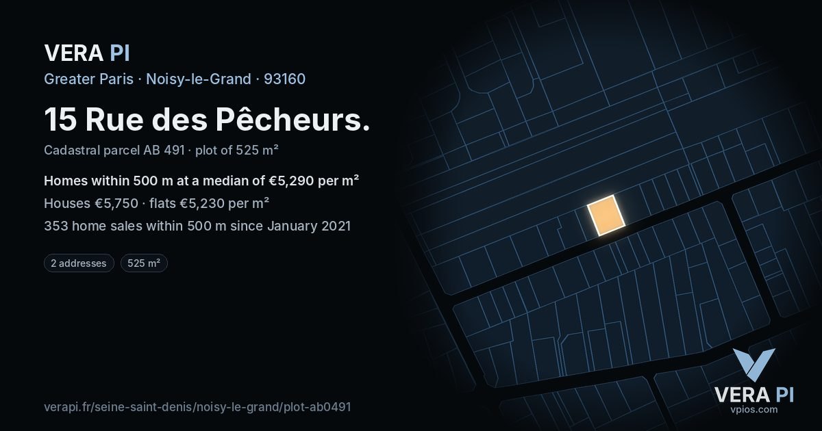 15 Rue des Pêcheurs, Noisy-le-Grand at night – the plot lit, the parcels around coloured by the prices near them