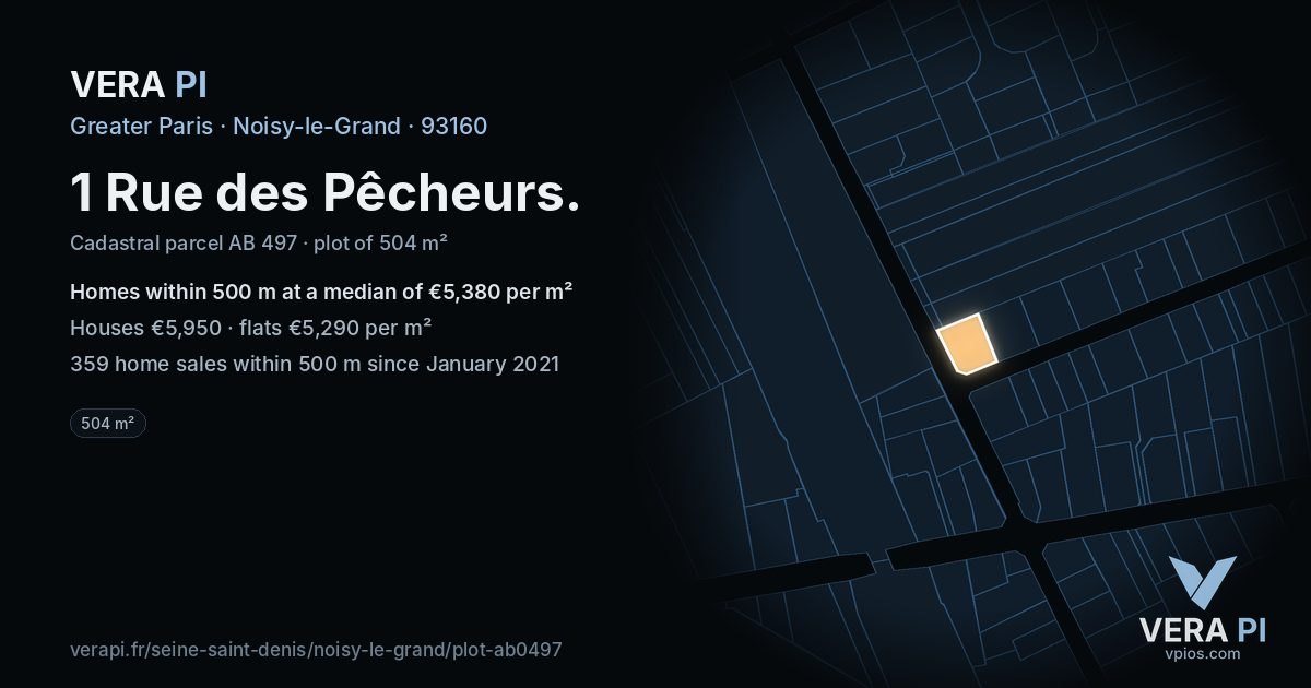 1 Rue des Pêcheurs, Noisy-le-Grand at night – the plot lit, the parcels around coloured by the prices near them